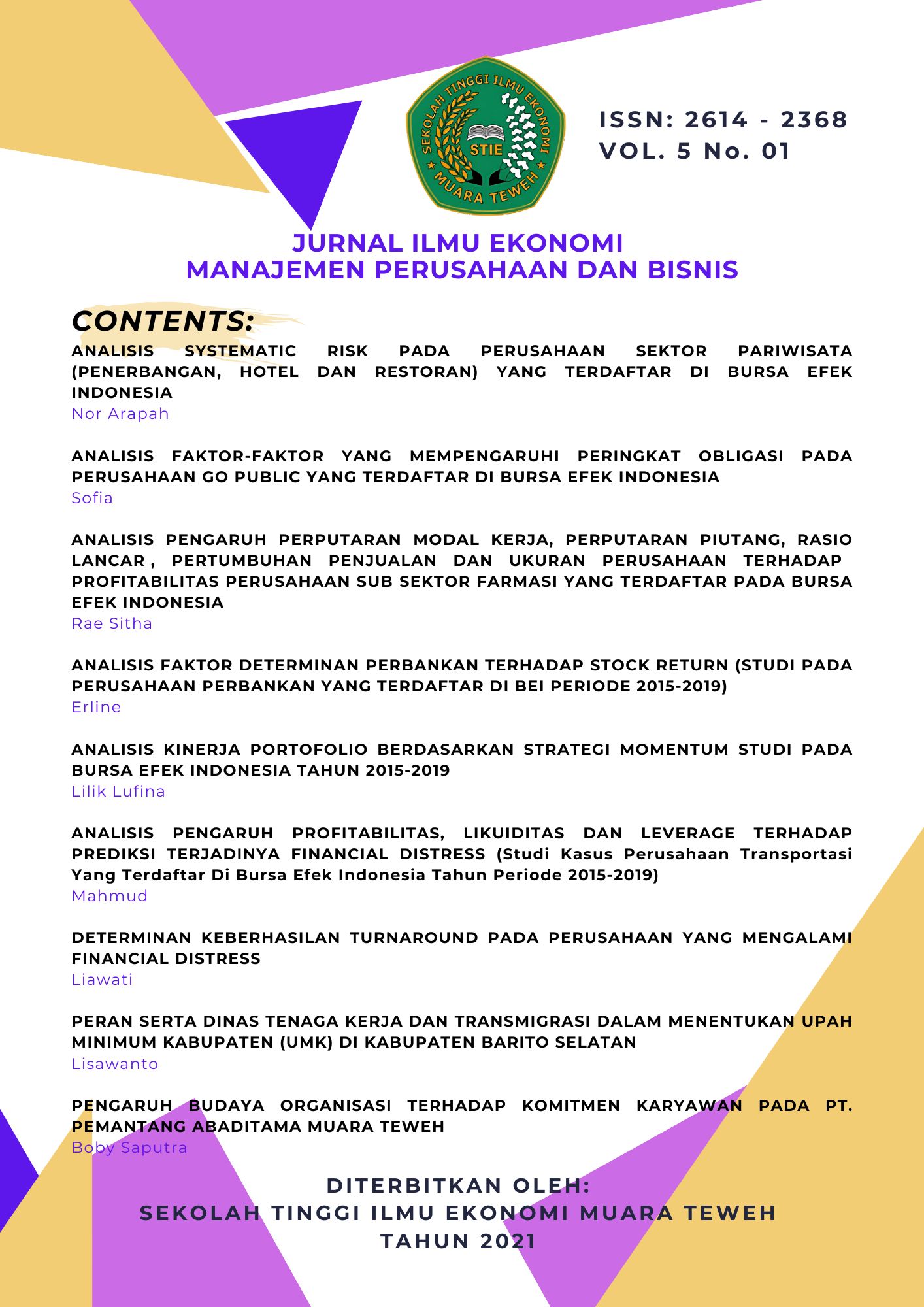 					View Vol. 5 No. 02 (2021): JURNAL ILMU EKONOMI MANAJEMEN PERUSAHAAN DAN BISNIS
				